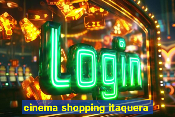 cinema shopping itaquera